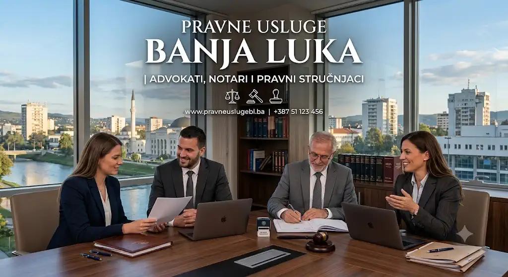 Pravne usluge Banja Luka – advokati, notari i pravni stručnjaci